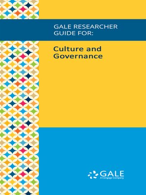 cover image of Gale Researcher Guide for: Culture and Governance